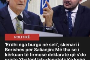 Erdhi nga burgu në seli’, skenari i Berishës për Salianjin: Më tha se i kërkuan të firmosë deklaratë që s’do vriste Xhafën!