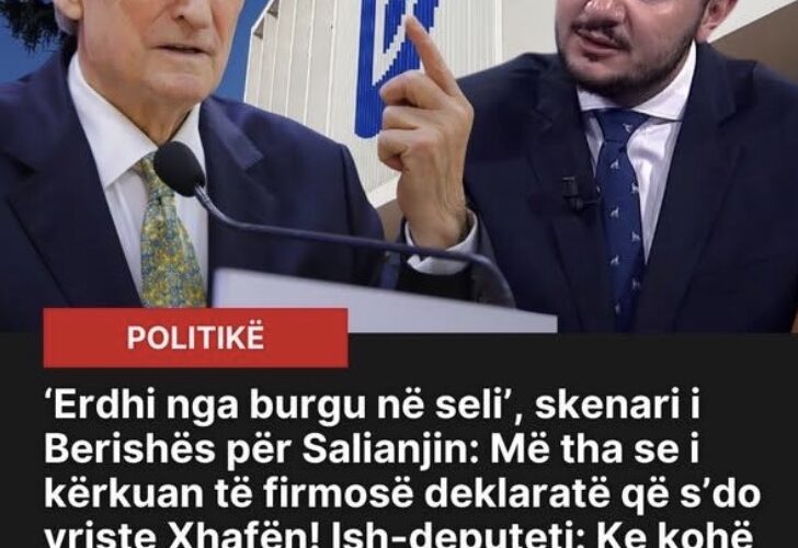 Erdhi nga burgu në seli’, skenari i Berishës për Salianjin: Më tha se i kërkuan të firmosë deklaratë që s’do vriste Xhafën!