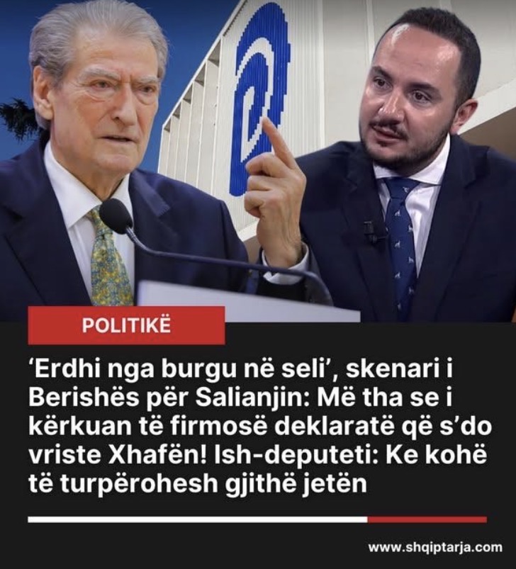Erdhi nga burgu në seli   skenari i Berishës për Salianjin  Më tha se i kërkuan të firmosë deklaratë që s do vriste Xhafën 
